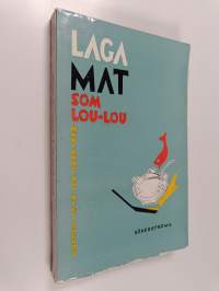 Laga mat som Lou-Lou