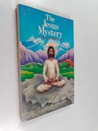 The jesus mystery : of lost years and unknown travels