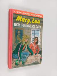 Mary, Lou och prinsens gåta