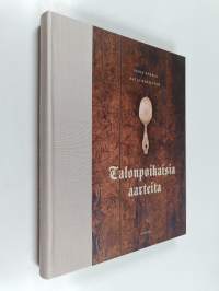 Talonpoikaisia aarteita