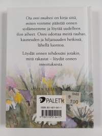 Ota onni omaksesi : ...elämän suurin lahja