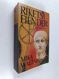 Rikets fiender : romerske senatorn minutus lausus manilianus memoarer från åren 46-70 eKr