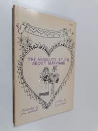The absolute truth about marriage