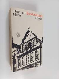 Buddenbrooks - Verfall einer Familie