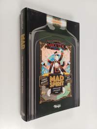 Mad spirit : täydellisen juhlimisen opas