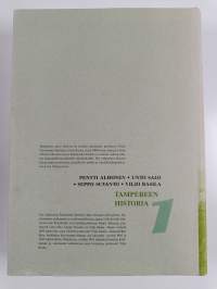Tampereen historia 1-4 : Vaiheet ennen 1840-lukua ; 1840-luvulta vuoteen 1905 ; Vuodesta 1905 vuoteen 1945 ; Vuodesta 1944 vuoteen 1990
