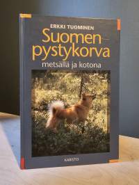 Suomenpystykorva metsällä ja kotona