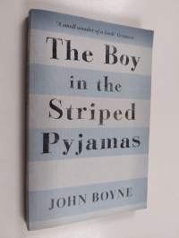 The Boy in the Striped Pyjamas - A Fable
