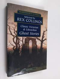 Classic victorian &amp; edwardian ghost stories - Classic victorian and edwardian ghost stories