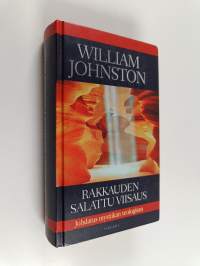 Rakkauden salattu viisaus : johdatus mystiikan teologiaan