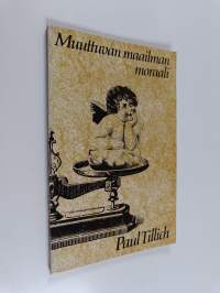 Muuttuvan maailman moraali