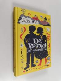 Me Rosvolat ja ryöväriliitto