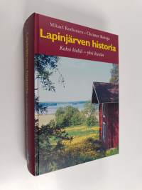 Lapinjärven historia : kaksi kieltä - yksi kunta