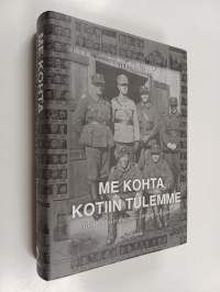 Me kohta kotiin tulemme : III/JR 39 talvisodassa Laatokan Karjalassa (ERINOMAINEN)