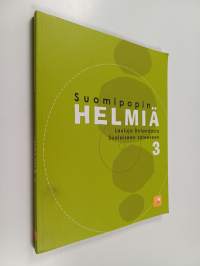 Suomipopin helmiä 3 : lauluja Dirlandasta Suolaiseen sateeseen