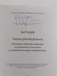 Valoon piirrettyjä kuvia - tarinoita ja tulkintoja sähköalan murroksesta hyvinvoinnin ja henkilöstöstrategian näkökulmasta (signeerattu)