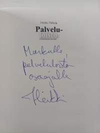 Palveluloisto ja kiehtomisen aito taito (signeerattu, tekijän omiste)