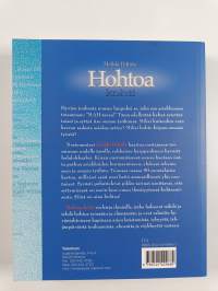 Hohtoa kohti : se kohottaa mikä kolahtaa (signeerattu, tekijän omiste)