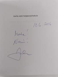 Kartta arjen huippusuorituksiin (signeerattu, tekijän omiste)