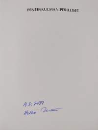Pentinkulman perilliset : Väinö Linnan seura 1977-2007 (signeerattu)