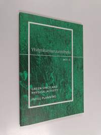 Yhdyskuntasuunnittelu 2017 : 2 vol 55