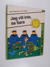 Jag vill inte, sa Sara