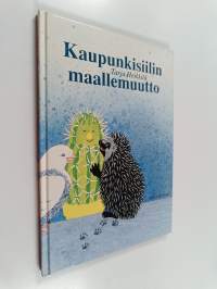 Kaupunkisiilin maallemuutto