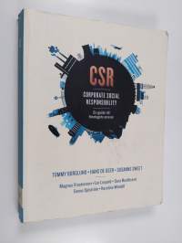 CSR. Corporate Social Responsibility. En guide till företagets ansvar