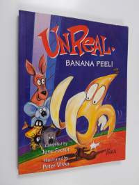 Unreal, Banana Peel! - A Third Collection of Australian Children&#039;s Chants and Rhymes