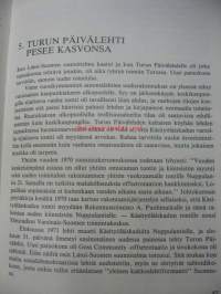 Julistajasta keskustelijaksi. Turun Päivälehti ja sen edeltäjät 1898-1988