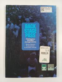 Backstage pass : näkökulmia musiikin managerointiin