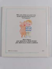 Jos minulla olisi possu
