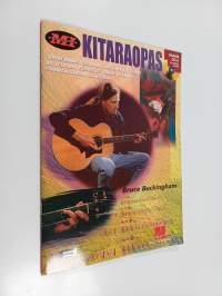 Kitaraopas : tärkeimmät soinnut, asteikot, rytmit ja teorian perusteet akustisen ja sähkökitaran soitossa (+CD)