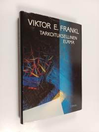 Tarkoituksellinen elämä