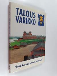 Talousvarikko 1918-1993 : kyllä kruunu huolen pojistaan (ERINOMAINEN)