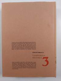 Tampereen historia 3, Vuodesta 1905 vuoteen 1945