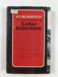 Elämää Sorrelin laaksossa 3, Kaukaa kuuluu kumu