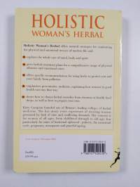Holistic Woman&#039;s Herbal - How to Achieve Health and Well-Being at Any Age