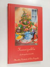 Kuusijuhla : joulunäytelmiä kouluille