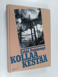 Kollaa kestää