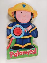 Palomies!