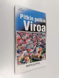 Pitkin poikin Viroa : matkaopas