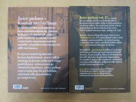 Juice puhuu - Kootut muistelmat I-II - Juice Leskinen, musiikista, elämästä, Tampereesta