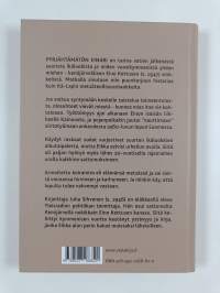 Pyrjähtämätön Einari : tarinoita kemijärveläisestä rajavartijasta Eino Kettusesta rajalta, erältä, säästä ja metsistä