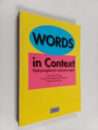 Words in context : nykyenglannin sanasto-opas