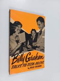Billy Graham Talks to Teenagers