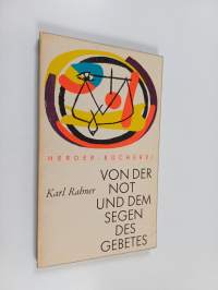 Von der Not und dem Segen des Gebetes