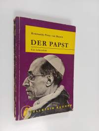 Der Papst : ein Lebensbild