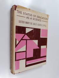 The Status of Education as a Science