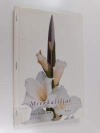Miekkaliljat